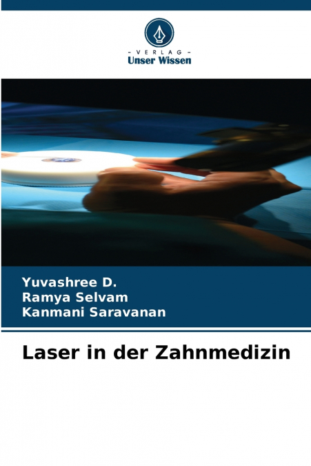 Laser in der Zahnmedizin