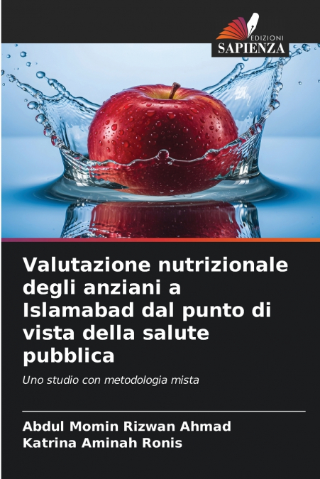 Valutazione nutrizionale degli anziani a Islamabad dal punto di vista della salute pubblica