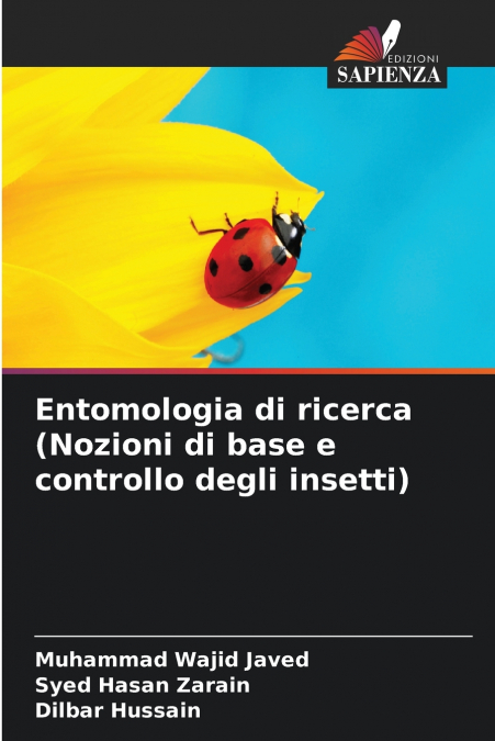 Entomologia di ricerca (Nozioni di base e controllo degli insetti)