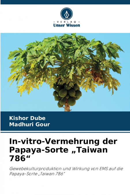 In-vitro-Vermehrung der Papaya-Sorte „Taiwan 786'