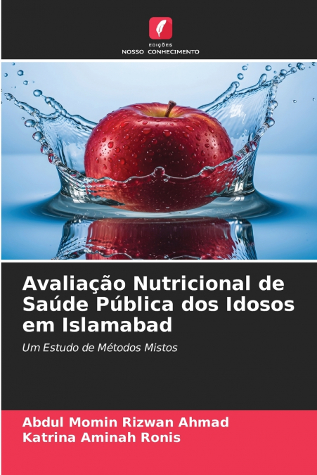 Avaliação Nutricional de Saúde Pública dos Idosos em Islamabad