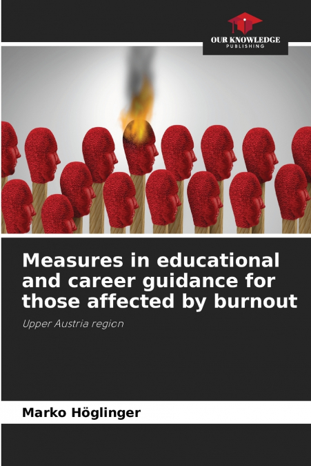 Measures in educational and career guidance for those affected by burnout