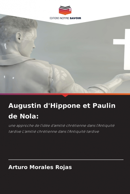 Augustin d’Hippone et Paulin de Nola