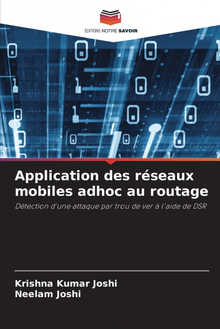 Application des réseaux mobiles adhoc au routage