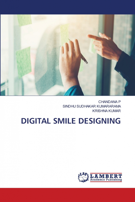 DIGITAL SMILE DESIGNING