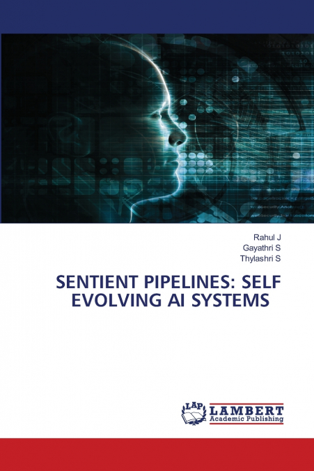 SENTIENT PIPELINES