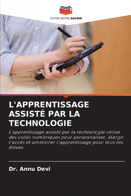 L’APPRENTISSAGE ASSISTÉ PAR LA TECHNOLOGIE