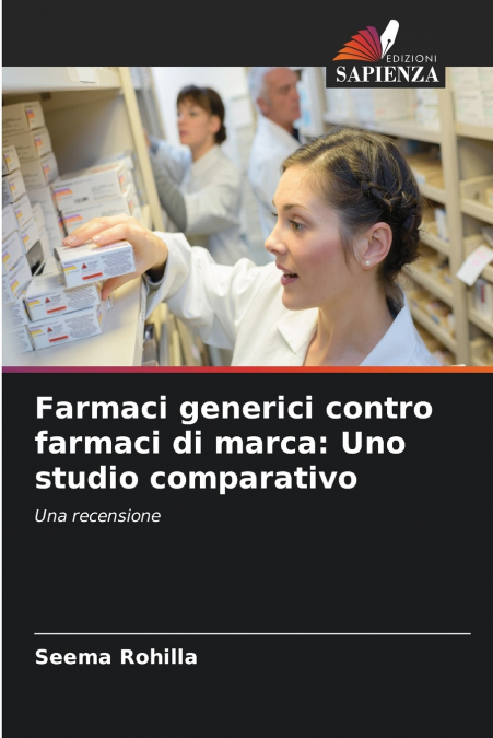 Farmaci generici contro farmaci di marca