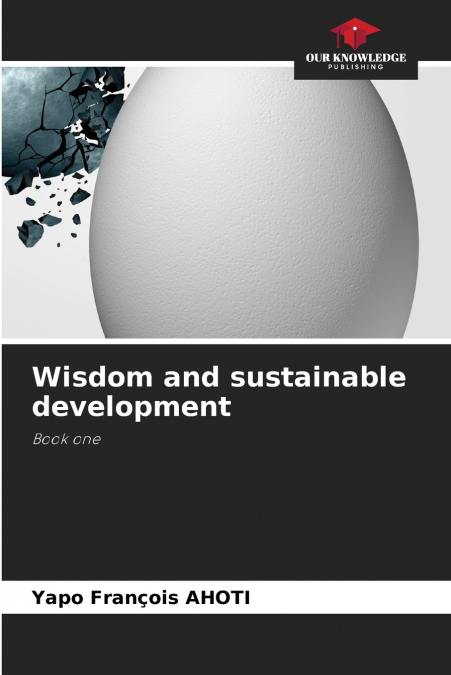 Wisdom and sustainable development