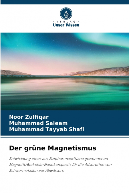 Der grüne Magnetismus