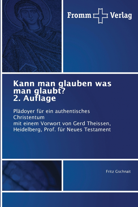 Kann man glauben was man glaubt? 2. Auflage