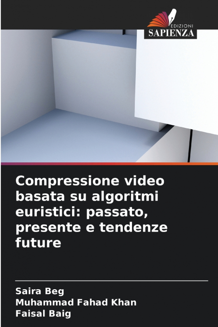 Compressione video basata su algoritmi euristici