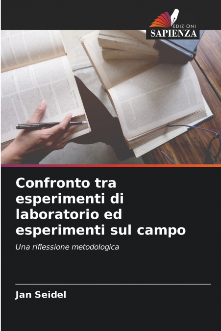 Confronto tra esperimenti di laboratorio ed esperimenti sul campo