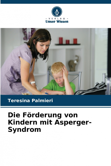 Die Förderung von Kindern mit Asperger-Syndrom