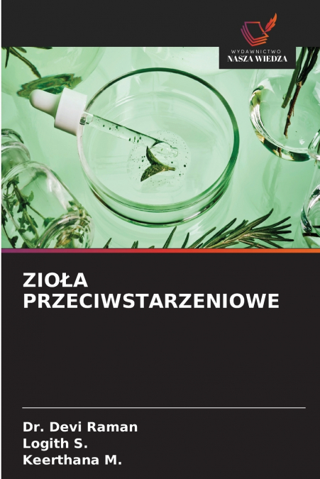 ZIOŁA PRZECIWSTARZENIOWE