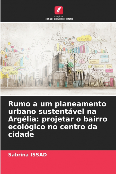 Rumo a um planeamento urbano sustentável na Argélia