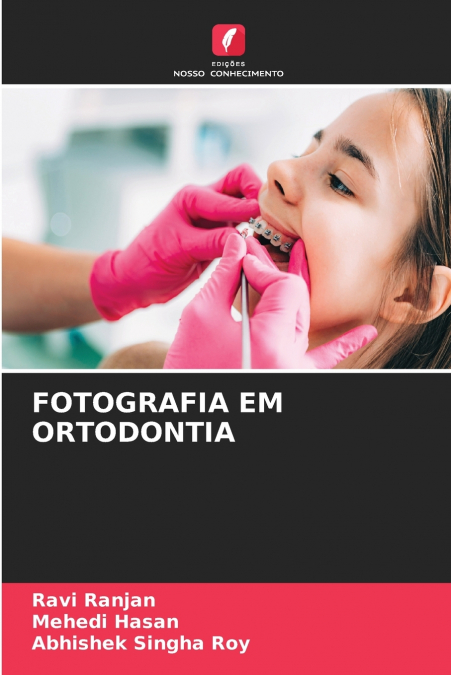 FOTOGRAFIA EM ORTODONTIA