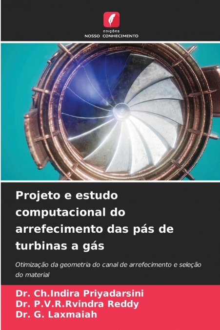 Projeto e estudo computacional do arrefecimento das pás de turbinas a gás