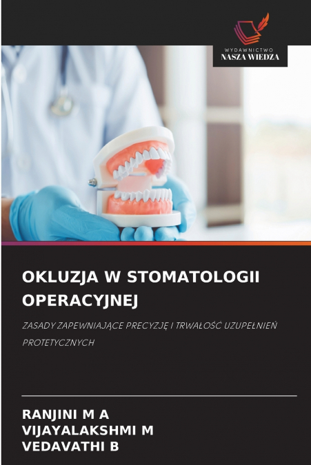 OKLUZJA W STOMATOLOGII OPERACYJNEJ