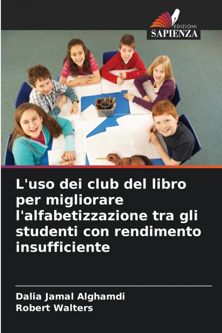 L’uso dei club del libro per migliorare l’alfabetizzazione tra gli studenti con rendimento insufficiente