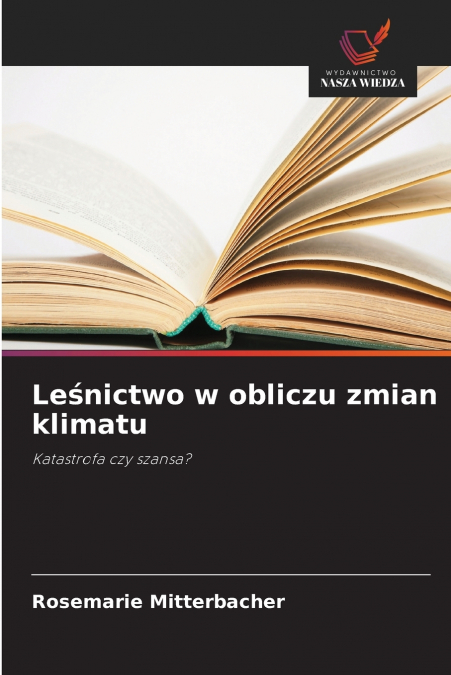 Leśnictwo w obliczu zmian klimatu