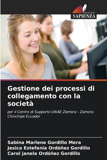 Gestione dei processi di collegamento con la società