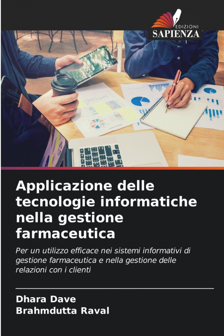 Applicazione delle tecnologie informatiche nella gestione farmaceutica