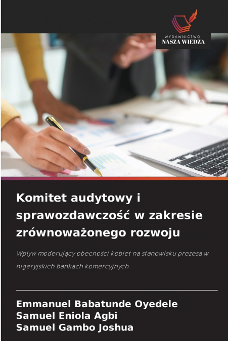 Komitet audytowy i sprawozdawczość w zakresie zrównoważonego rozwoju
