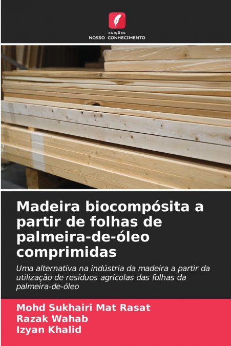 Madeira biocompósita a partir de folhas de palmeira-de-óleo comprimidas