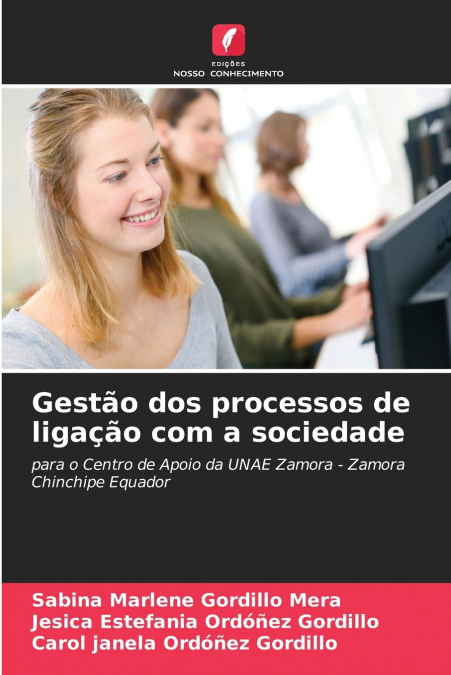 Gestão dos processos de ligação com a sociedade