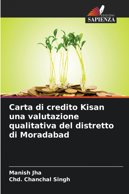 Carta di credito Kisan una valutazione qualitativa del distretto di Moradabad