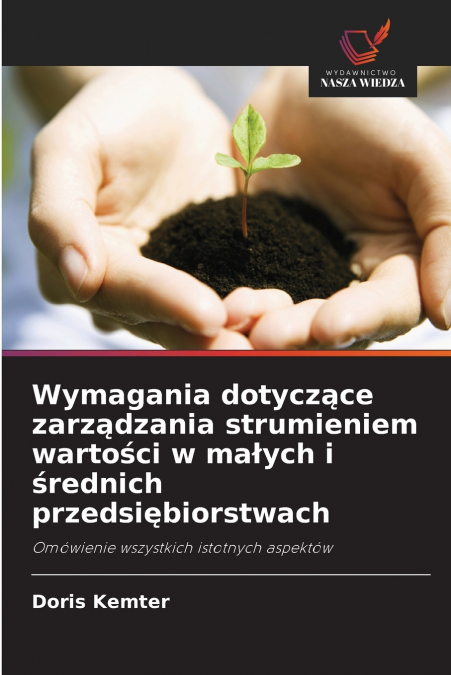 Wymagania dotyczące zarządzania strumieniem wartości w małych i średnich przedsiębiorstwach