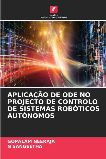 APLICAÇÃO DE ODE NO PROJECTO DE CONTROLO DE SISTEMAS ROBÓTICOS AUTÓNOMOS