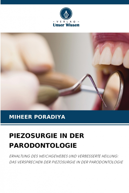 PIEZOSURGIE IN DER PARODONTOLOGIE