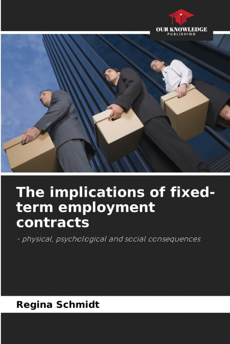 The implications of fixed-term employment contracts