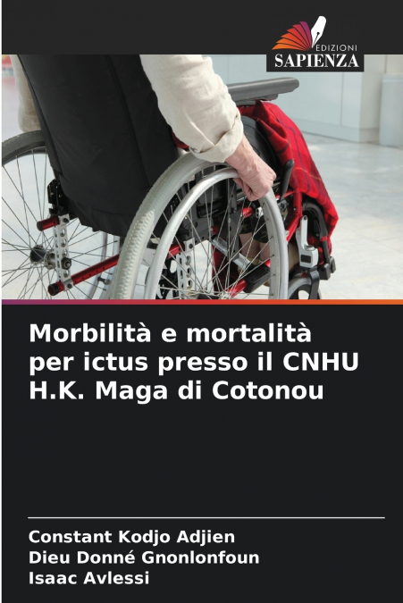 Morbilità e mortalità per ictus presso il CNHU H.K. Maga di Cotonou