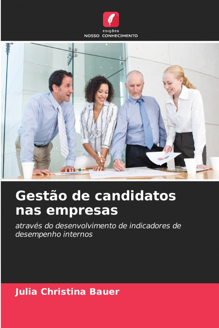 Gestão de candidatos nas empresas