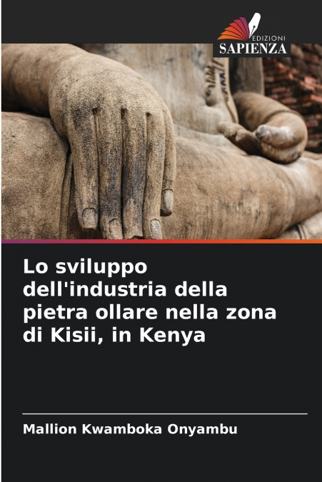 Lo sviluppo dell’industria della pietra ollare nella zona di Kisii, in Kenya