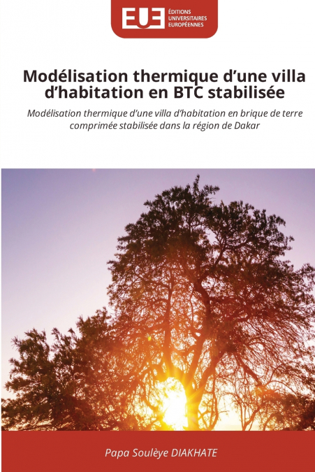 Modélisation thermique d’une villa d’habitation en BTC stabilisée