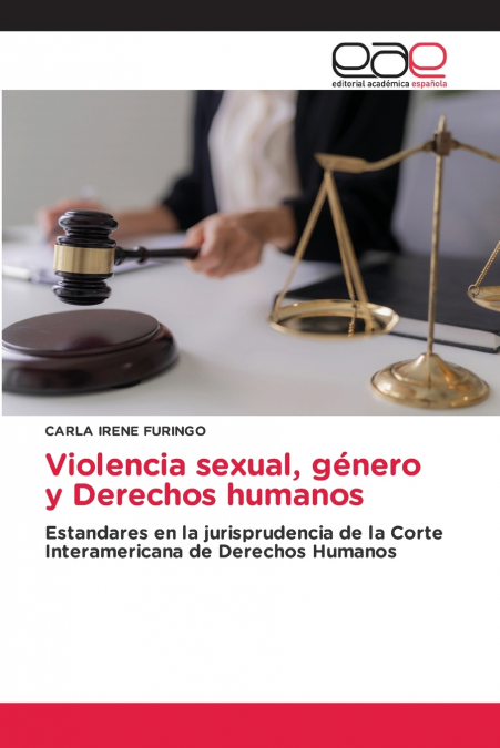 Violencia sexual, género y Derechos humanos