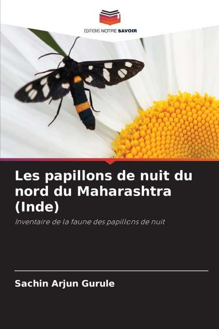 Les papillons de nuit du nord du Maharashtra (Inde)