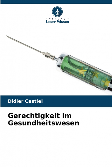 Gerechtigkeit im Gesundheitswesen