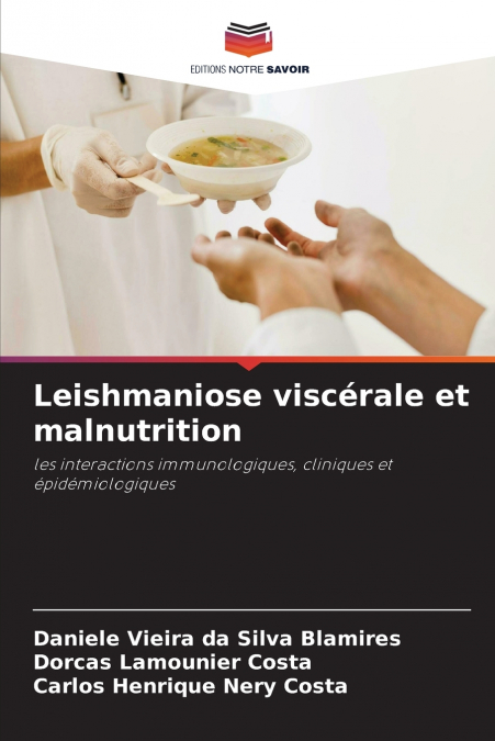 Leishmaniose viscérale et malnutrition