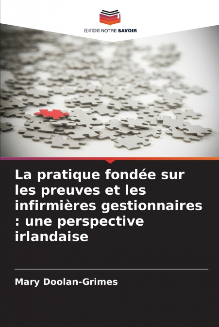 La pratique fondée sur les preuves et les infirmières gestionnaires