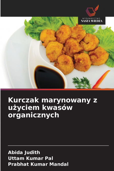 Kurczak marynowany z użyciem kwasów organicznych