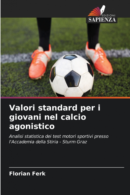 Valori standard per i giovani nel calcio agonistico