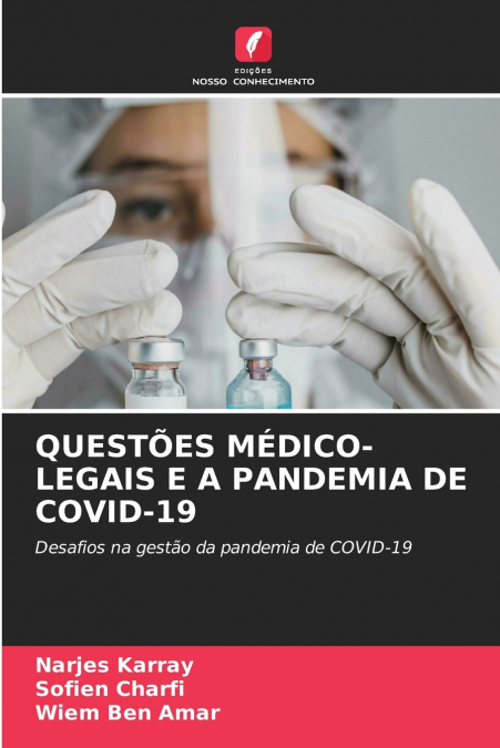 QUESTÕES MÉDICO-LEGAIS E A PANDEMIA DE COVID-19