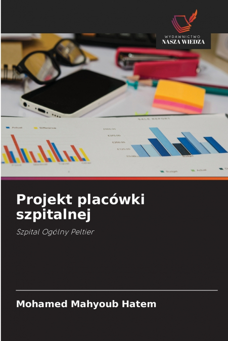 Projekt placówki szpitalnej