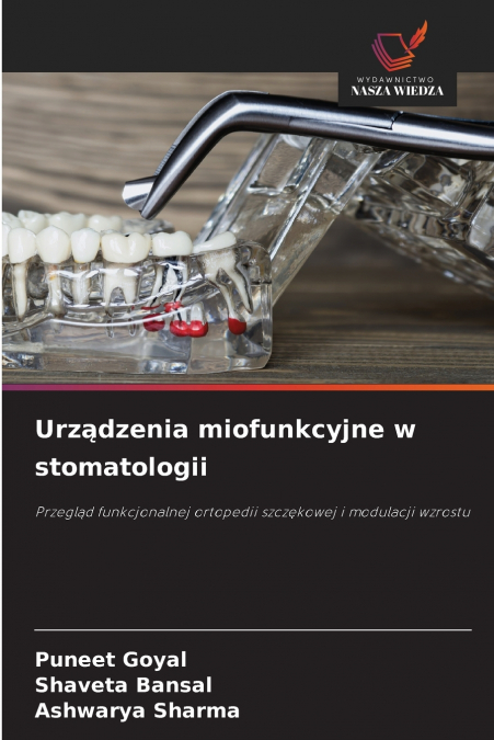 Urządzenia miofunkcyjne w stomatologii