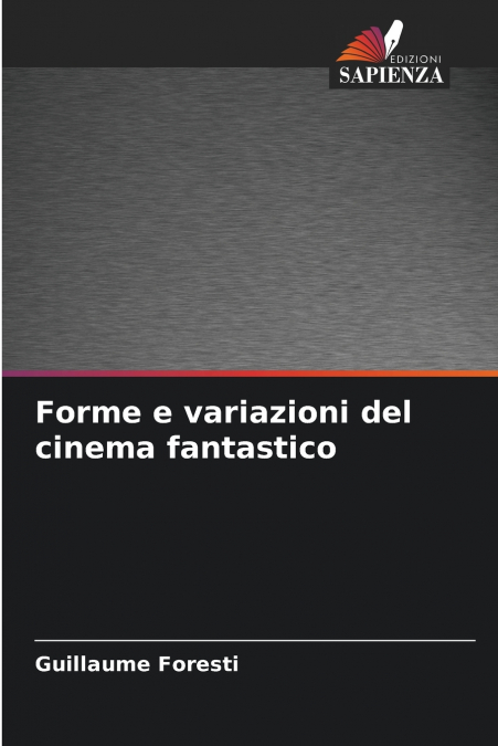 Forme e variazioni del cinema fantastico